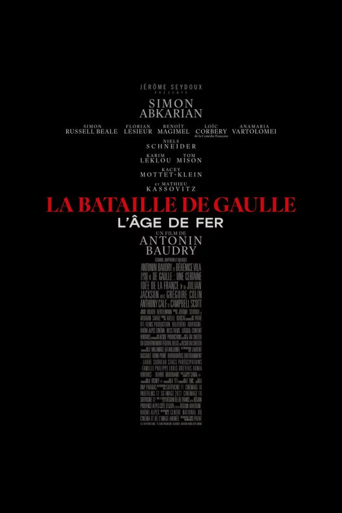Affiche du film La Bataille de Gaulle - L'âge de fer
