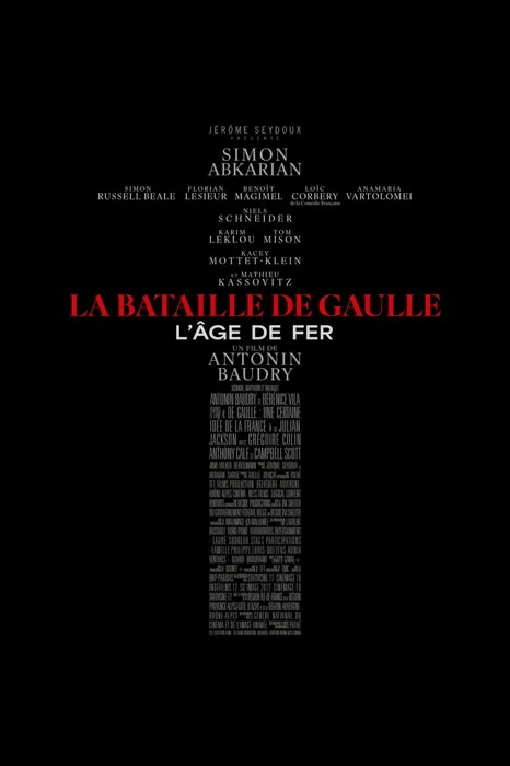 Affiche La Bataille de Gaulle - L'âge de fer