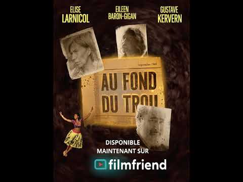 Au fond du trou sur FilmFriend